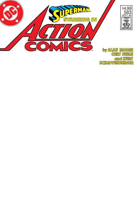ACTION COMICS #583 FACSIMILE EDITION CVR B BLANK CARD STOCK VAR (WHATEVER HAPPENED TO THE MAN OF TOMORROW PART 2 OF 2)