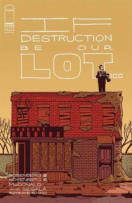 IF DESTRUCTION BE OUR LOT #1 2ND PTG