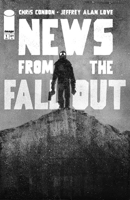 NEWS FROM THE FALLOUT #1 (OF 6) CVR A JEFFREY ALAN LOVE
