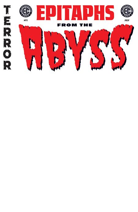 EC EPITAPHS FROM THE ABYSS #1 (OF 5) CVR E BLANK VAR