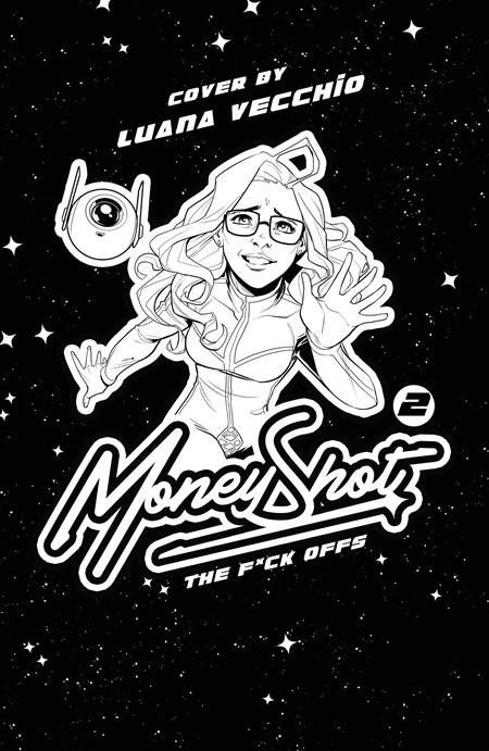 MONEY SHOT THE F* OFFS #2 (OF 5) CVR H LUANA VECCHIO NSFW BLACK BAG FULL ART VAR