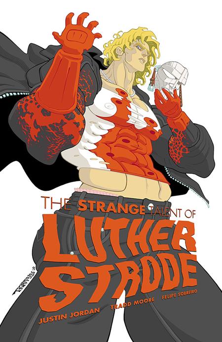 LUTHER STRODE #1 ANNIVERSARY EDITION CVR A TRADD MOORE & FELIPE SOBREIRO