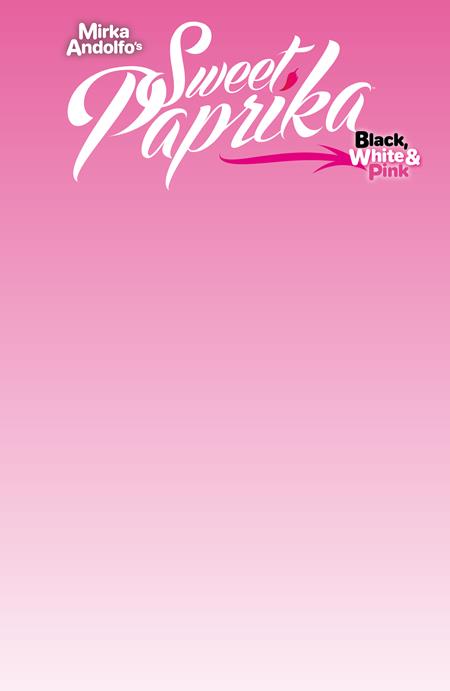 MIRKA ANDOLFOS SWEET PAPRIKA BLACK WHITE & PINK HALLOWEEN SPECIAL #1 (OF 2) CVR G BLANK SKETCH VAR