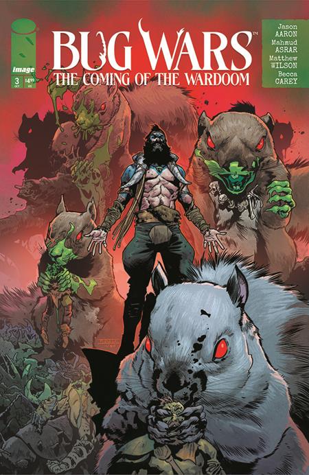 BUG WARS THE COMING OF THE WARDOOM #3 (OF 8) CVR A MAHMUD ASRAR & MATTHEW WILSON