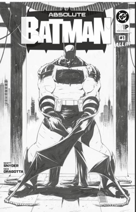 DC W.I.P. ABSOLUTE BATMAN #1 SECOND PRINTING CVR A NICK DRAGOTTA