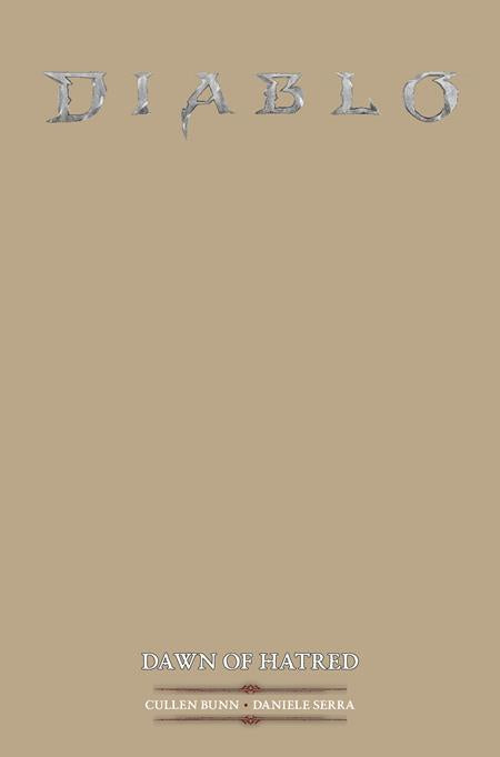 DIABLO DAWN OF HATRED #1 (OF 4) CVR E BLANK SKETCH VAR