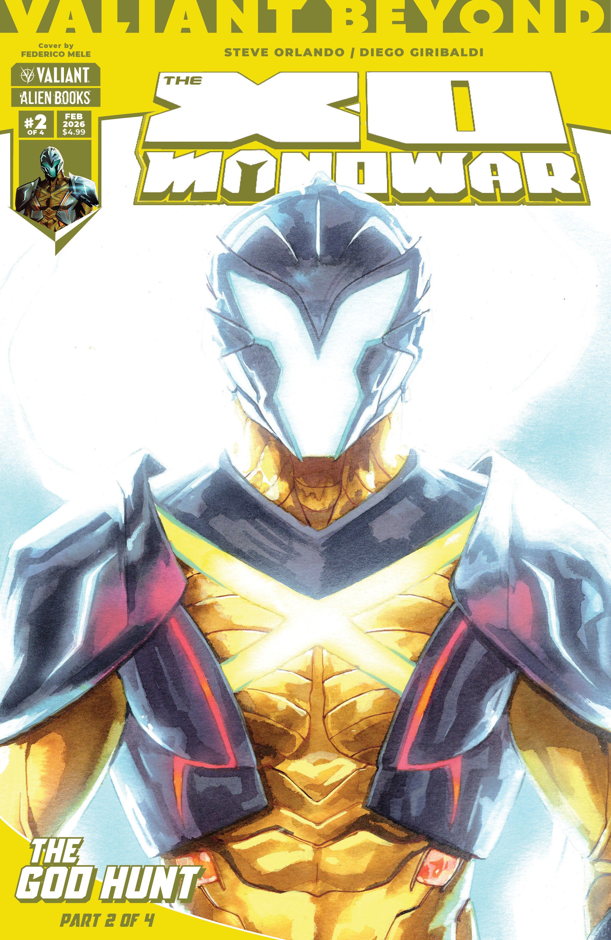 VALIANT BEYOND: THE X-O MANOWAR #6--THE GOD HUNT #2 VARIANT B (MELE)