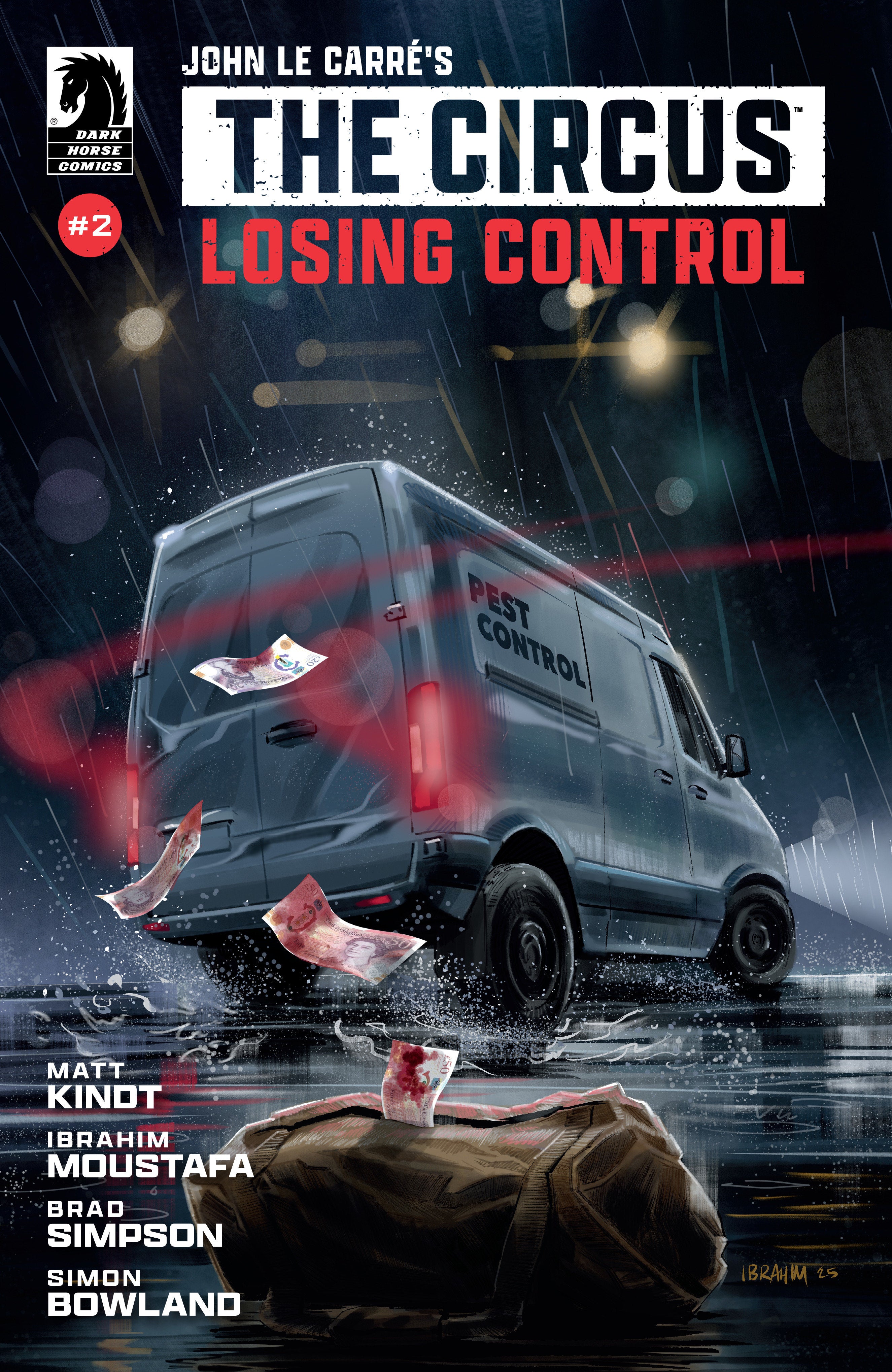 JOHN LE CARRé'S: THE CIRCUS-LOSING CONTROL #2 (CVR A) (IBRAHIM MOUSTAFA)