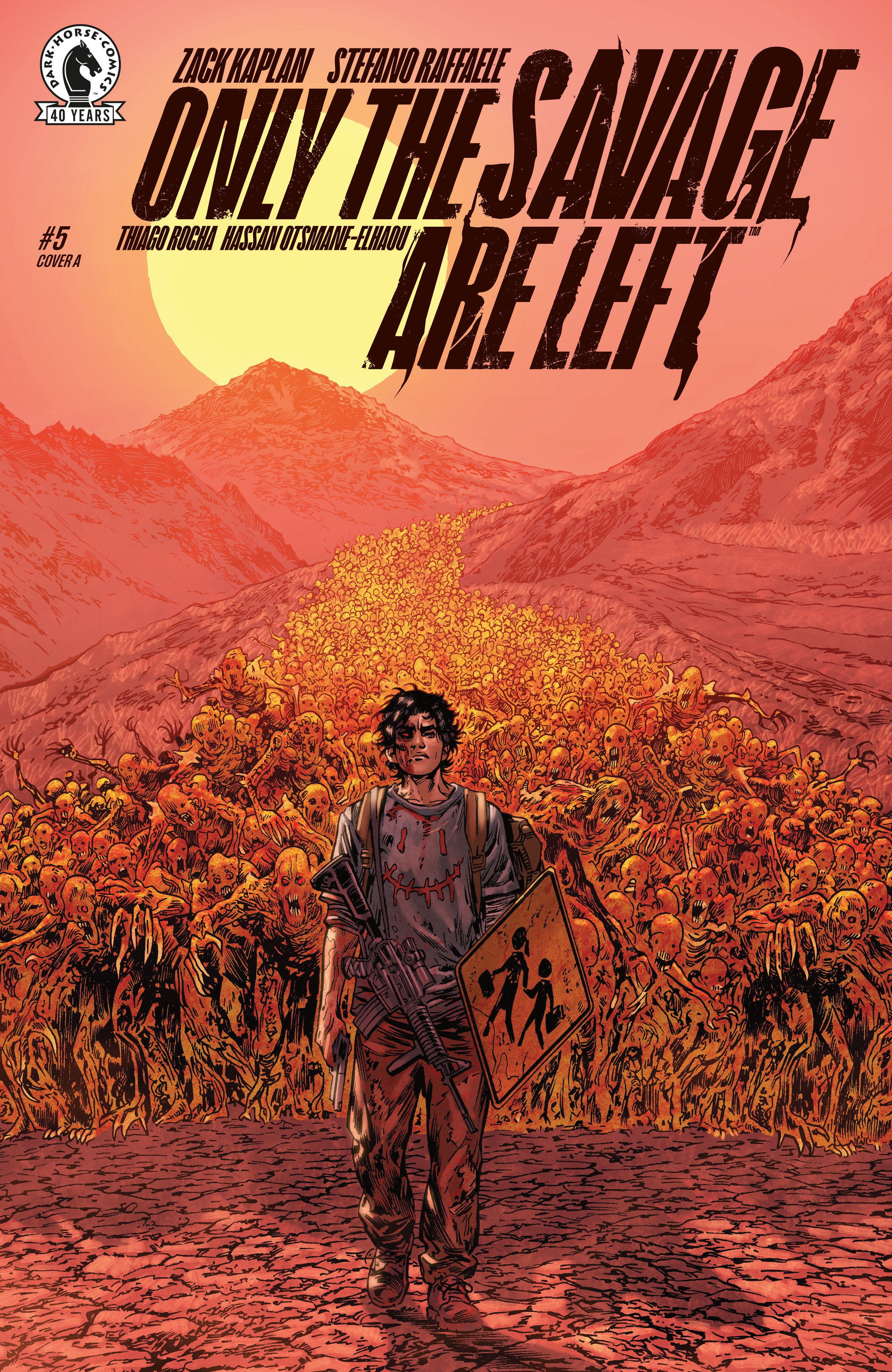 ONLY THE SAVAGE ARE LEFT #5 (CVR A) (STEFANO RAFFAELE)
