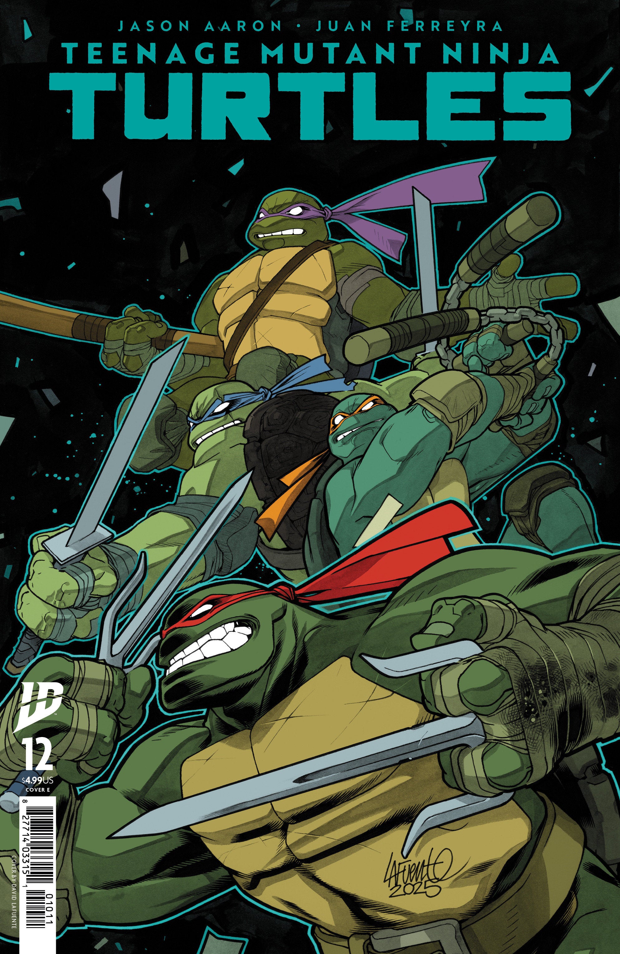 TEENAGE MUTANT NINJA TURTLES #12 VARIANT E (LAFUENTE)