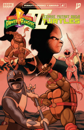 MIGHTY MORPHIN POWER RANGERS/TEENAGE MUTANT NINJA TURTLES III #4 J FOC REVEAL VARIANT (DRESSED, TBA)