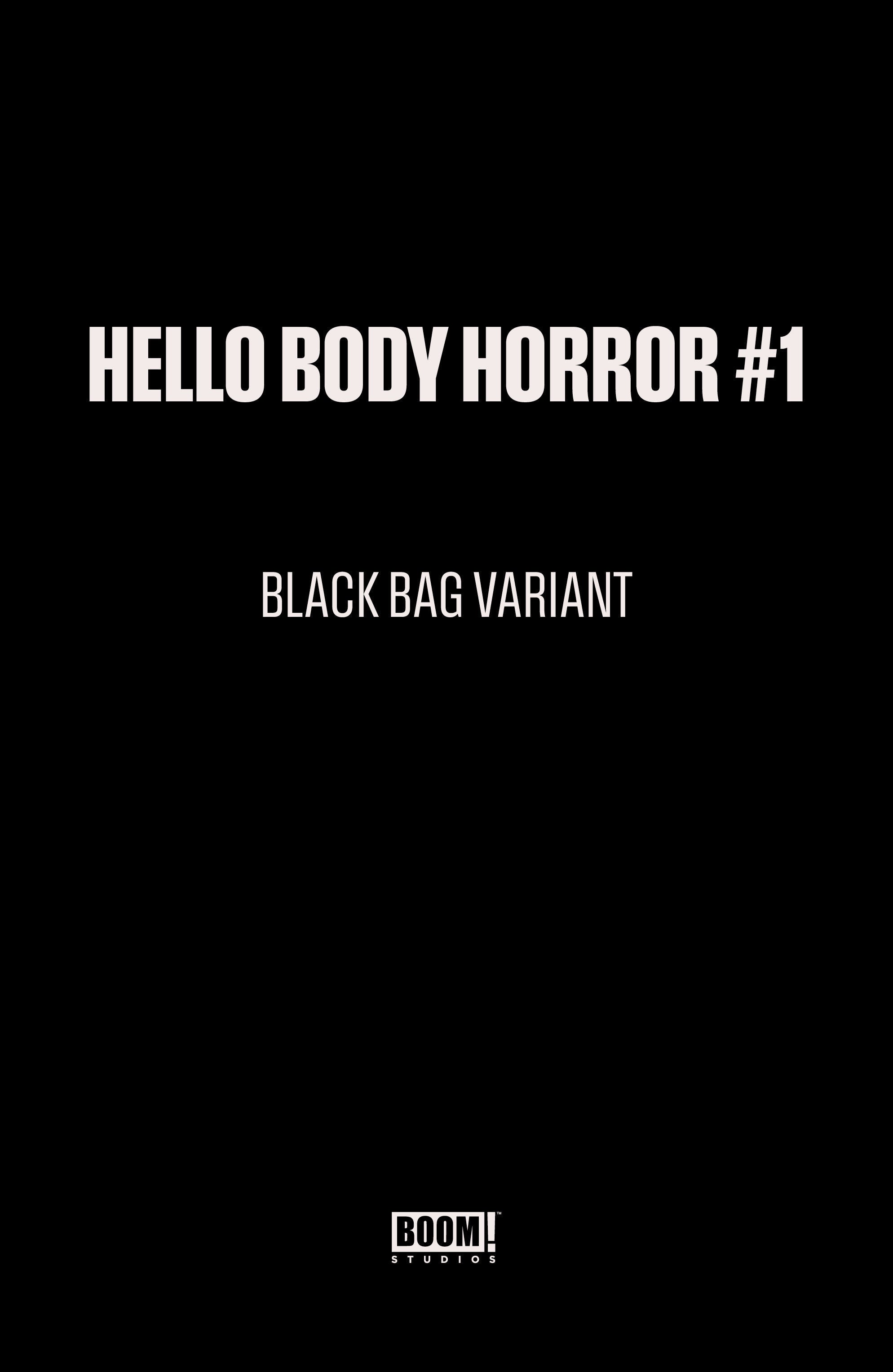 HELLO BODY HORROR #1 C BLACK BAG VARIANT (DRESSED, BLACK BAG, WAYSHAK)