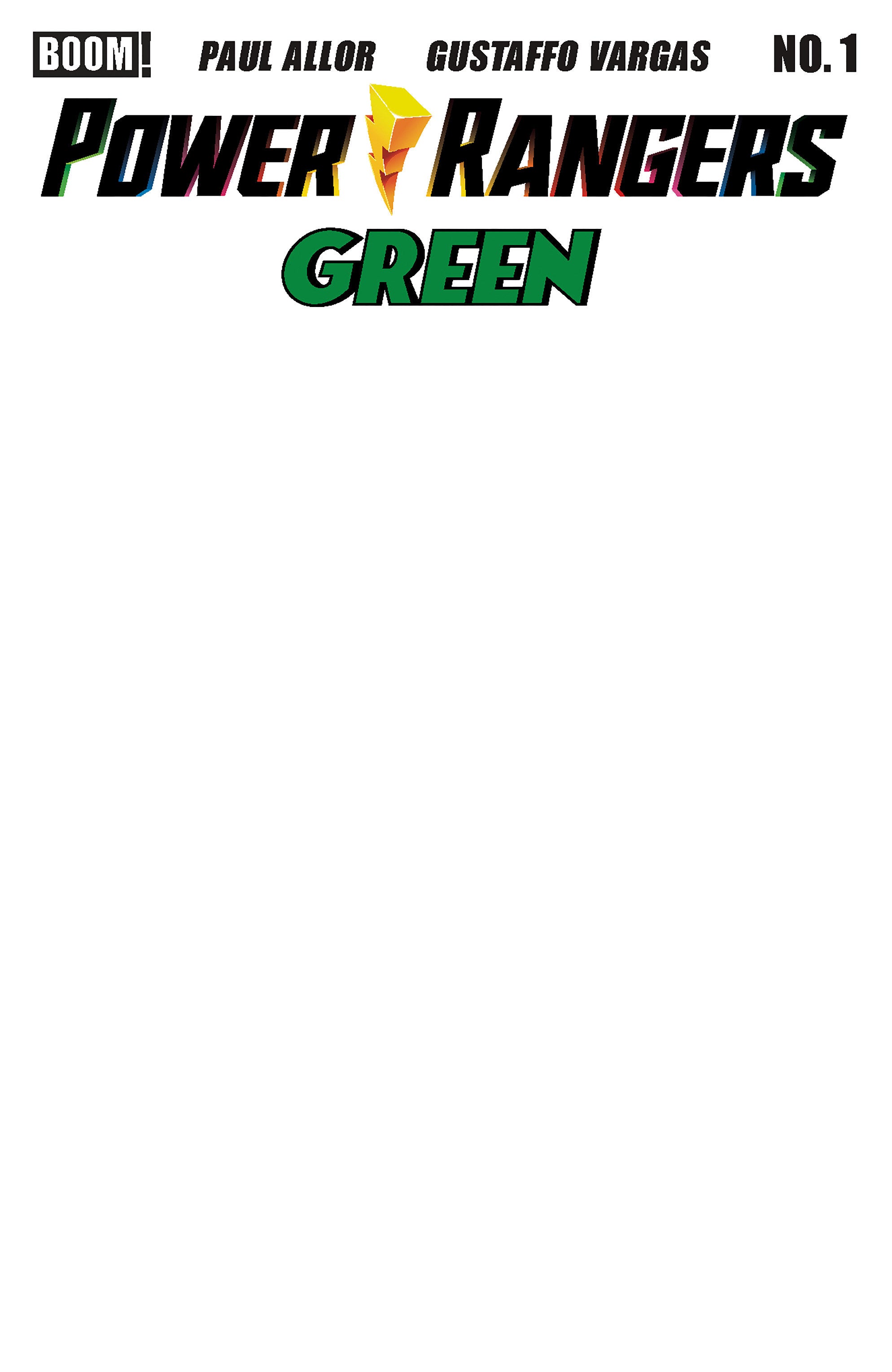POWER RANGERS GREEN #1 D BLANK SKETCH VARIANT
