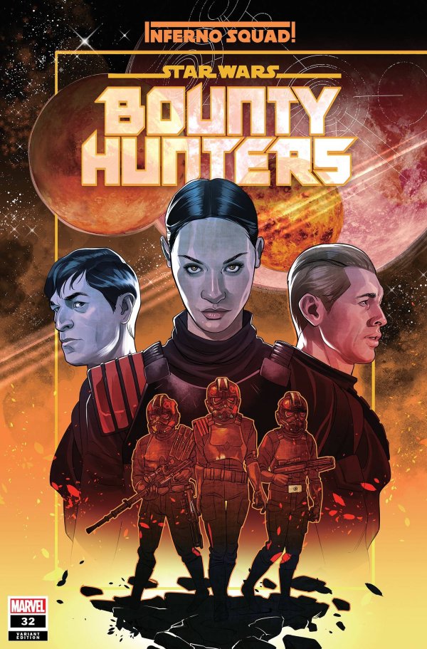 STAR WARS BOUNTY HUNTERS #32 STOTT INFERNO SQUAD FIRST APPEARANCE VARIANT