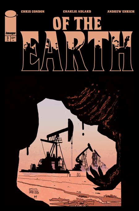OF THE EARTH #3 (OF 6) CVR B DANI VAR