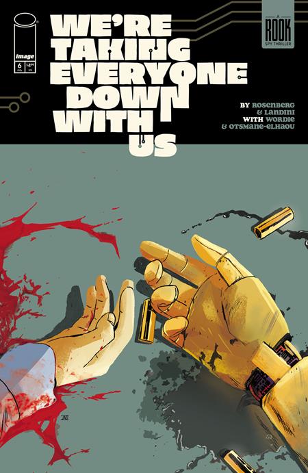 WERE TAKING EVERYONE DOWN WITH US #6 (OF 6) CVR A STEFANO LANDINI