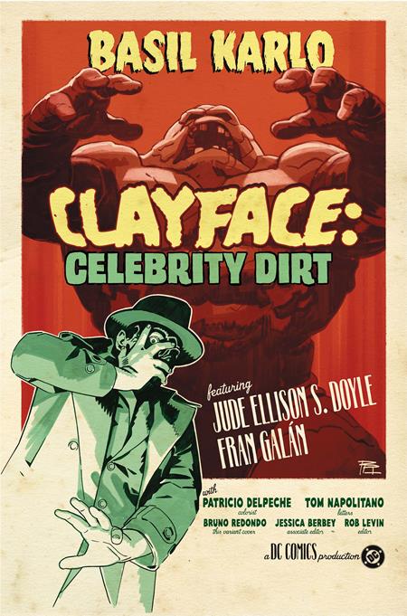 CLAYFACE CELEBRITY DIRT #3 (OF 6) CVR C BRUNO REDONDO CARD STOCK VAR