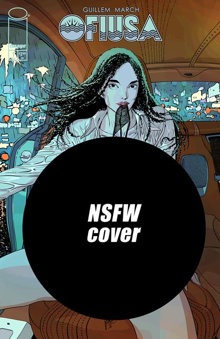 OFIUSA #1 (OF 6) CVR F GUILLEM MARCH NSFW POLYBAGGED VAR