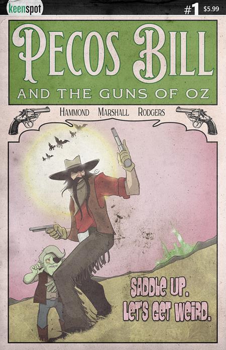 PECOS BILL & THE GUNS OF OZ #1 CVR A J HAMMOND