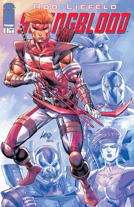 YOUNGBLOOD #2 CVR A ROB LIEFELD