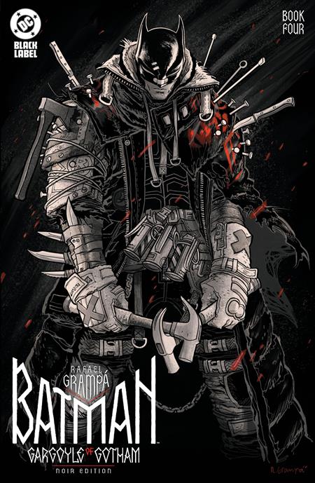 BATMAN GARGOYLE OF GOTHAM NOIR EDITION #4 (OF 4)