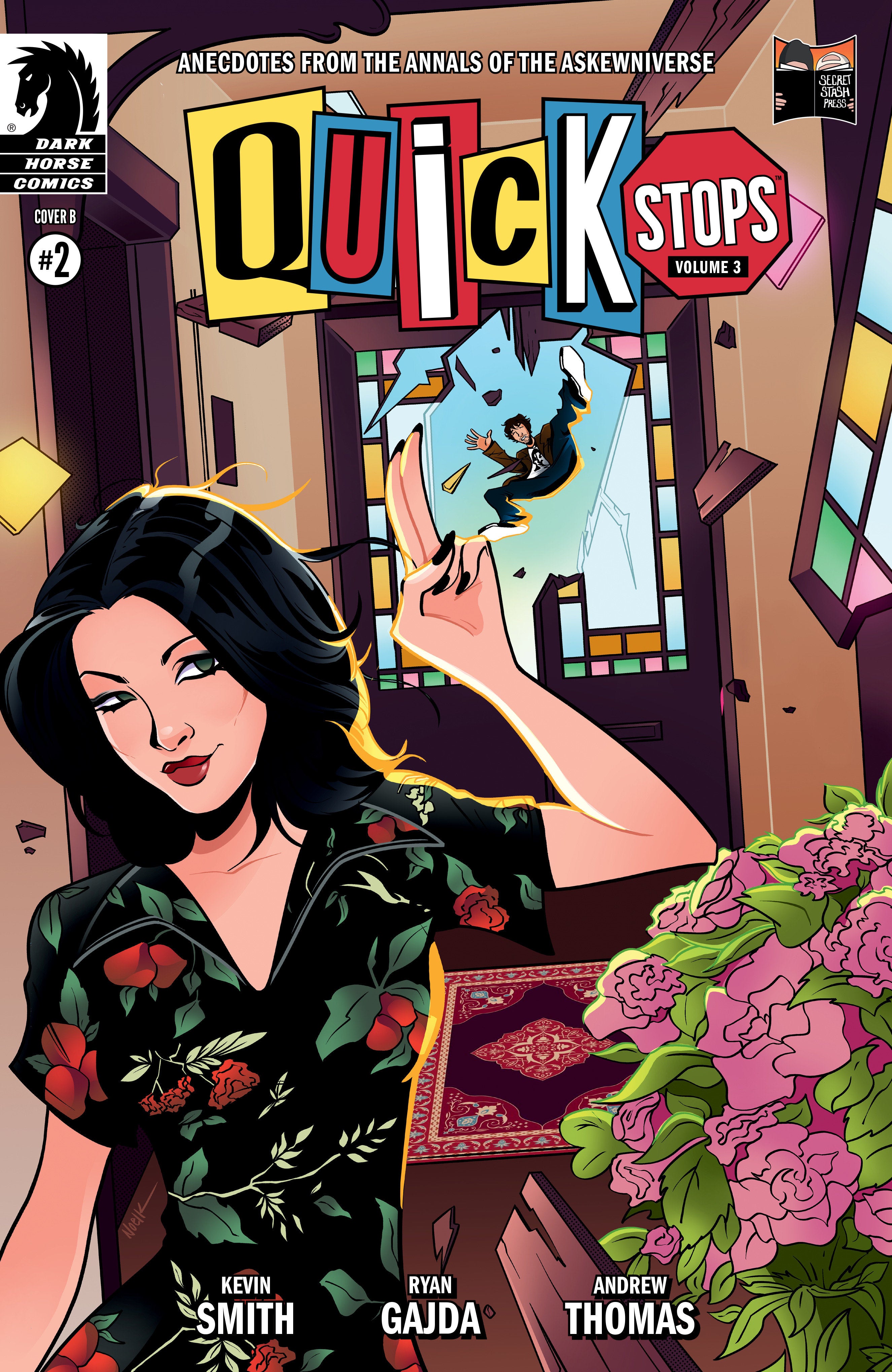 QUICK STOPS VOLUME 3 #2 (CVR B) (NOEL KELLY)