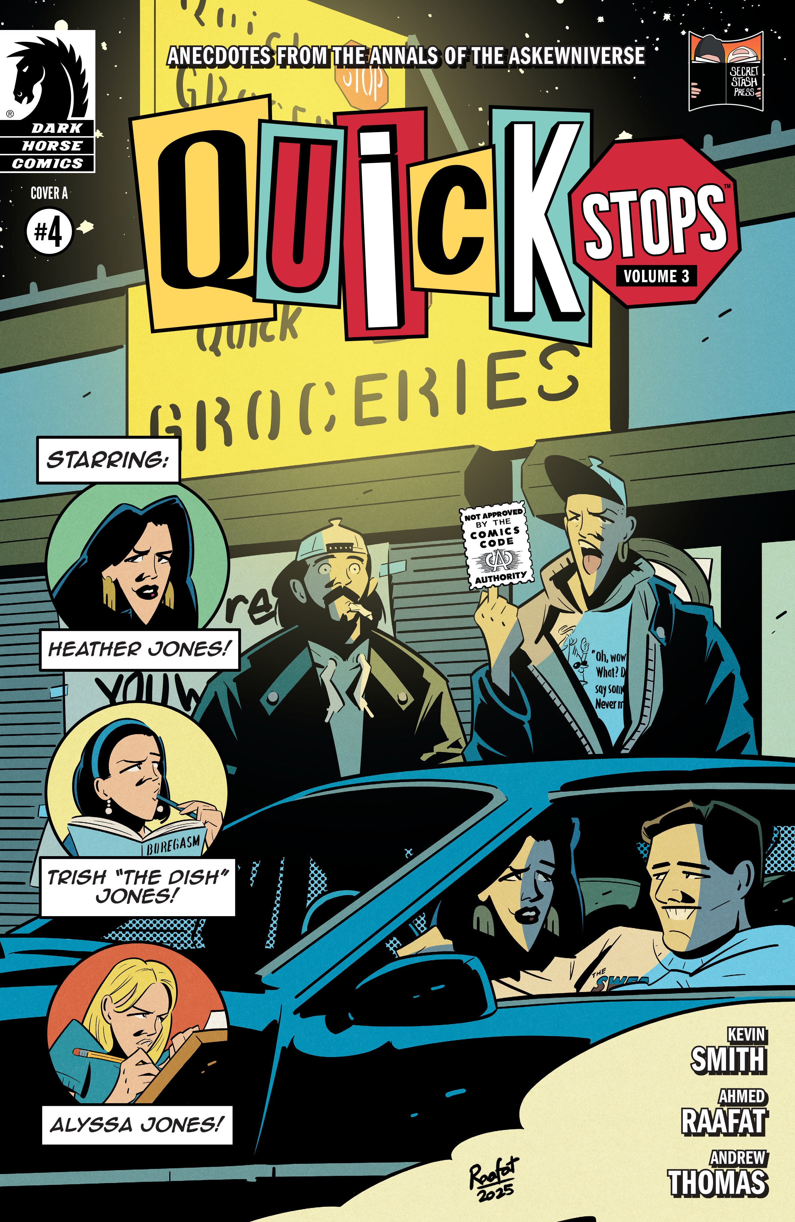 QUICK STOPS VOLUME 3 #4 (CVR A) (AHMED RAAFAT)