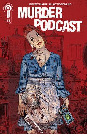 MURDER PODCAST #1 COVER G JEREMY HAUN 2ND PRINTING