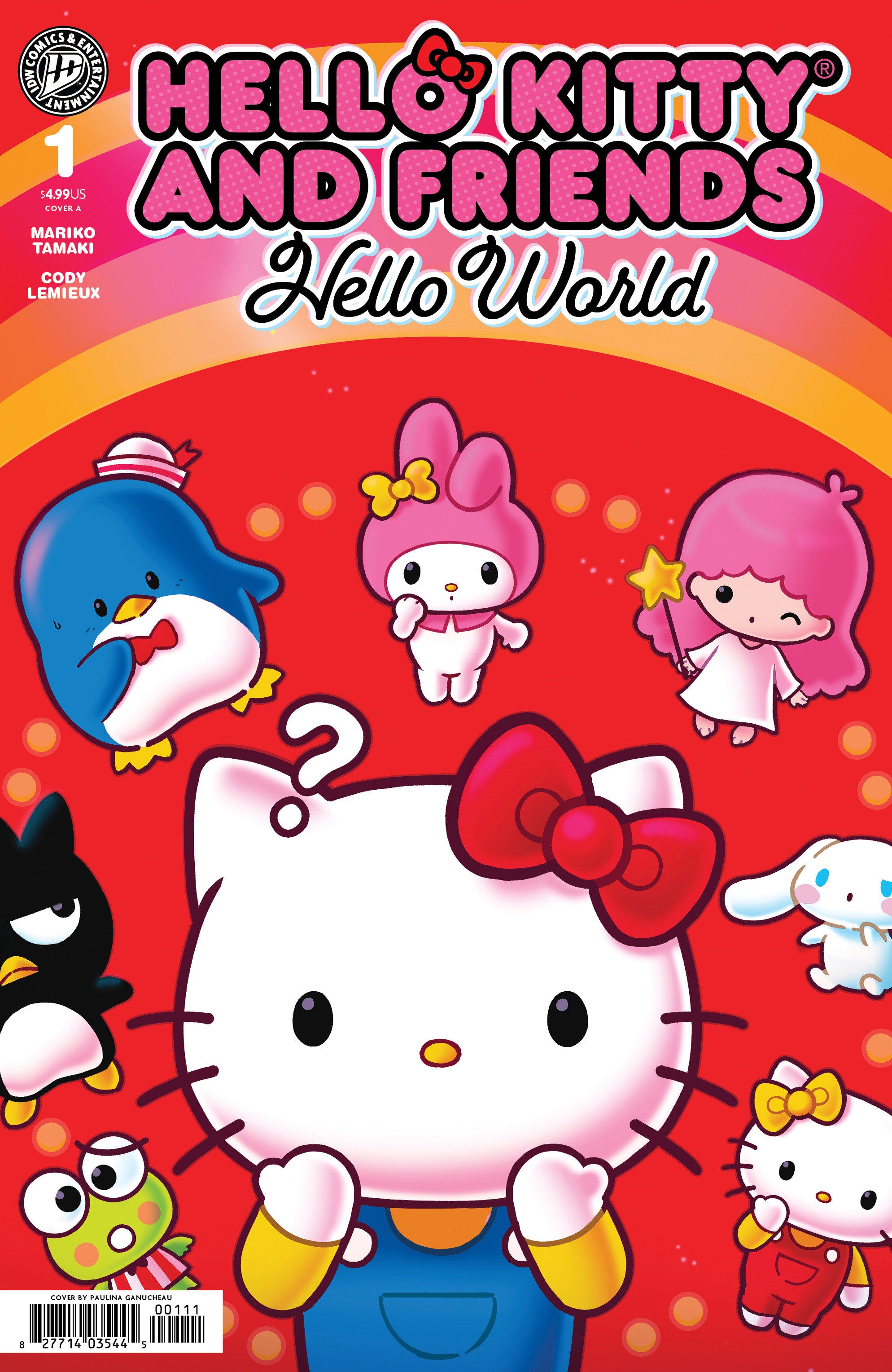 HELLO KITTY AND FRIENDS: HELLO WORLD! #1 COVER A (GANUCHEAU)