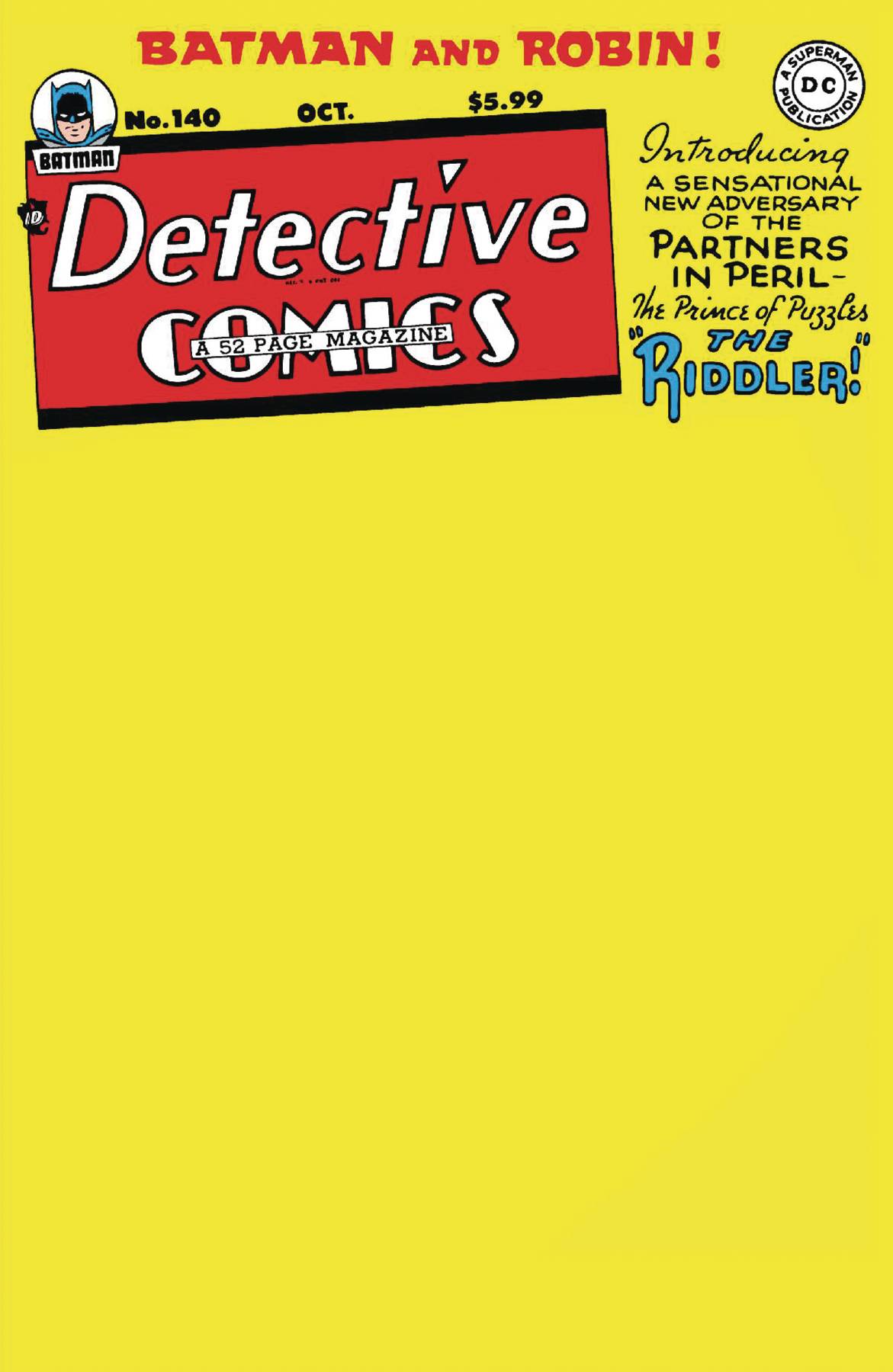 DETECTIVE COMICS #140 FACSIMILE ED CVR B BLANK CSV