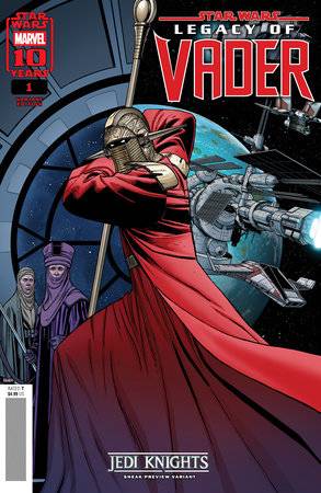 STAR WARS: THE LEGACY OF VADER #1 RAMON ROSANAS JEDI KNIGHTS SNEAK PREVIEW VARIANT