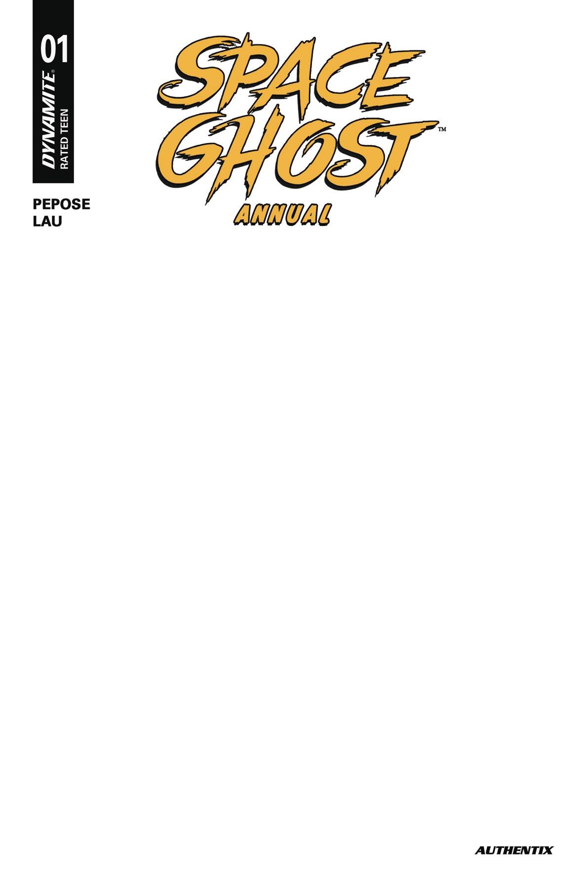 SPACE GHOST ANNUAL #1 CVR E BLANK AUTHENTIX