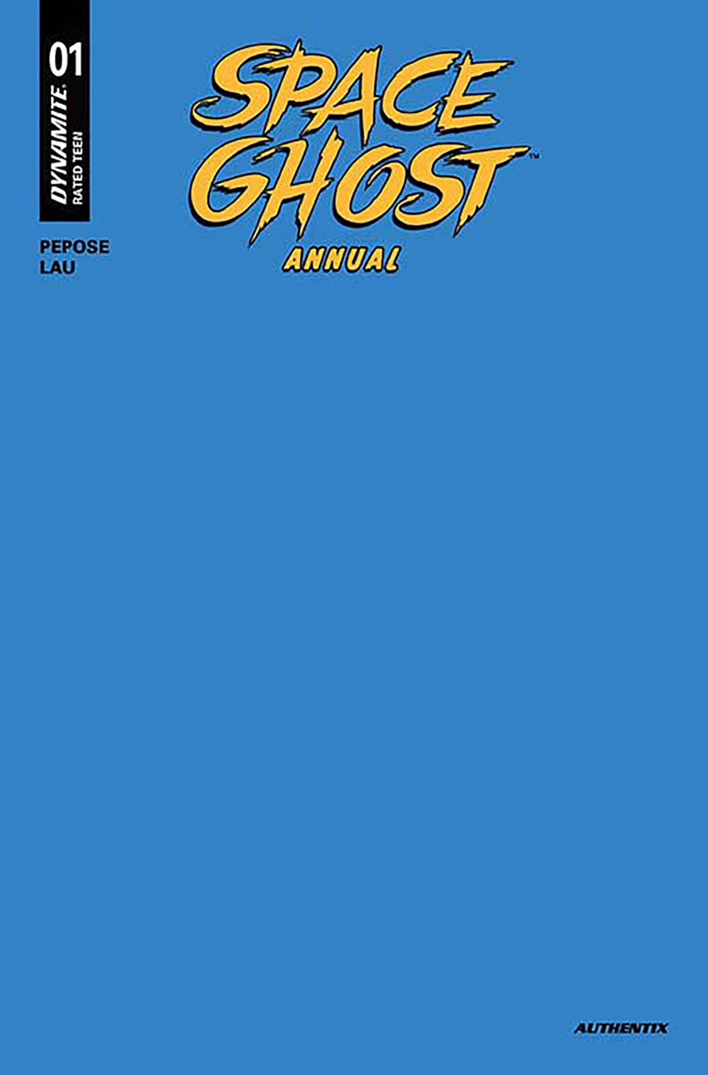 SPACE GHOST ANNUAL #1 CVR M FOC BONUS BLUE BLANK AUTHENTIX