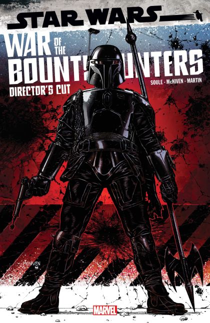 STAR WARS: WAR OF THE BOUNTY HUNTERS - ALPHA - DIRECTOR'S CUT 1 COVER A STEVE MCNIVEN 2021