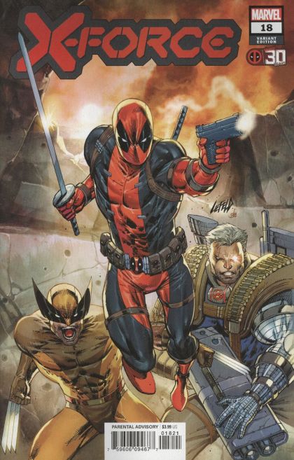 X-FORCE 18 COVER B ROB LIEFELD DEADPOOL 30TH ANNIVERSARY VARIANT A 2021