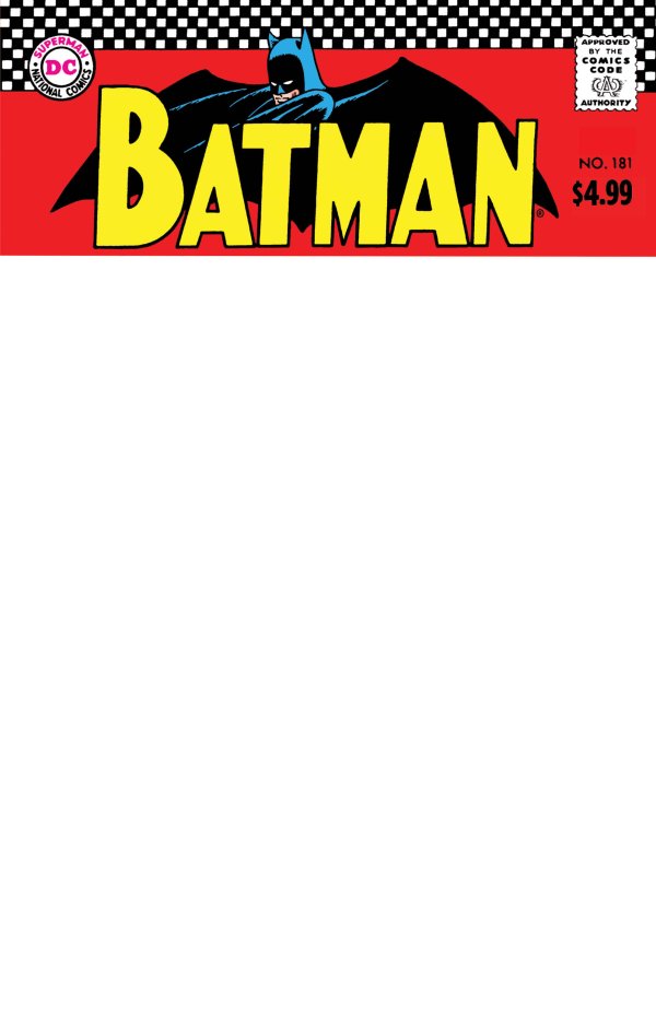 BATMAN #181 FACSIMILE EDITION (2023) COVER C BLANK VARIANT